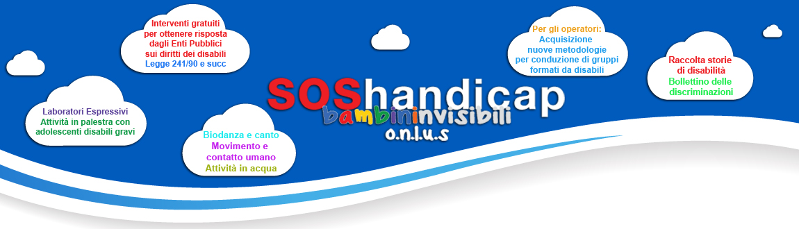 O.D.V. S.O.S Handicap Bambini Invisibili - Interventi socio sanitari per disabili gravi e loro famiglie.